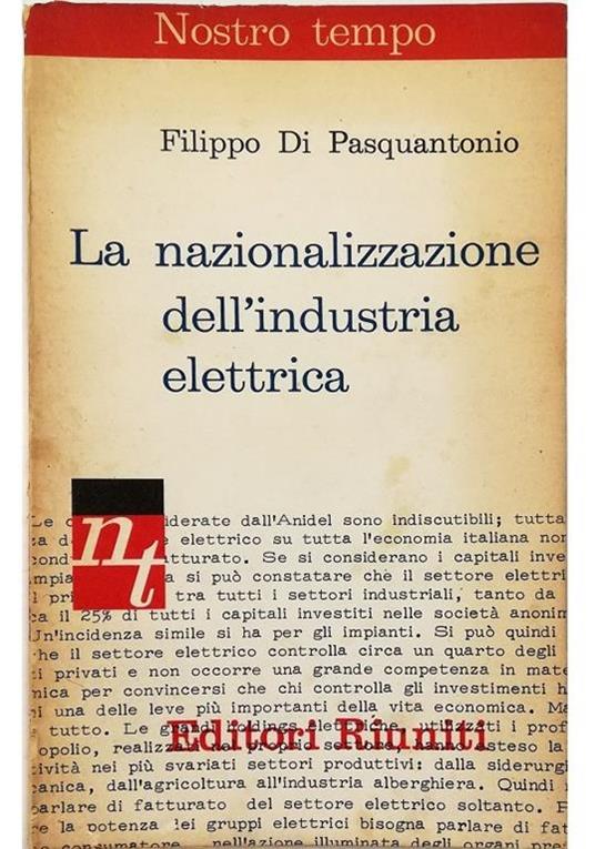 La nazionalizzazione dell'industria elettrica - Filippo Di Pasquantonio - copertina