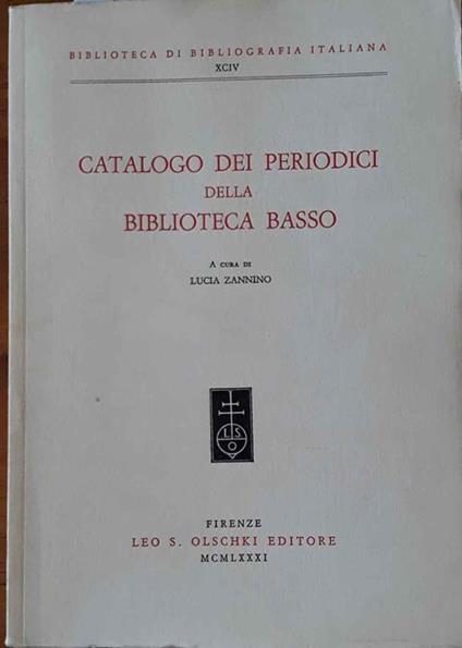 Catalogo dei periodici della Biblioteca Basso - Lucia Zannini - copertina