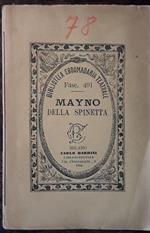 Mayno della spinetta capo di banditi. Commedia in sette parti