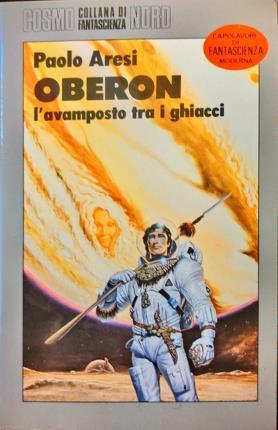 Oberon l’avamposto tra i ghiacci - Paolo Aresi - copertina