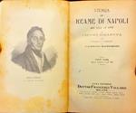 Storia del Reame di Napoli dal 1734 al 1825. Due Volumi