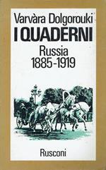 I Quaderni - Russia 1885-1919