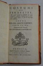 Costumi dei Israeliti, ne' quali vedesi il Modello di una semplice e sincera Politica per lo Governo degli Stati, e per la Riforma dei Costumi… Trasportata dal Francese da Selvaggio Canturani