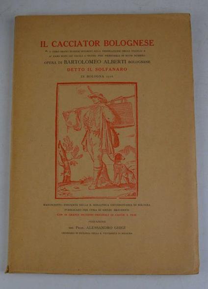 Il cacciator bolognese… - Bartolomeo Alberti - copertina