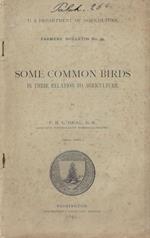 Some common birds in their relation to agriculture