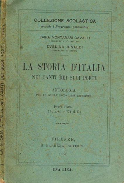 La storia d'Italia nei canti dei suoi poeti parte prima - copertina