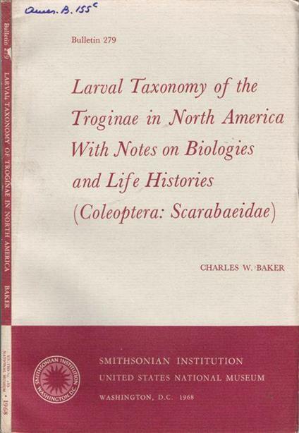 Larval Taxonomy of the Troginae in North America with Notes on Biologies and Life Histories (Coleoptera: Scarabaeidae) - copertina