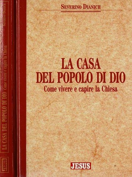 La casa del popolo di Dio - Severino Dianich - copertina