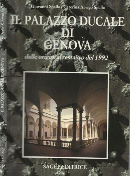 Il palazzo ducale di Genova - Giovanni Spalla - copertina