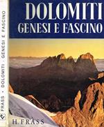 Dolomiti. Genesi e fascino