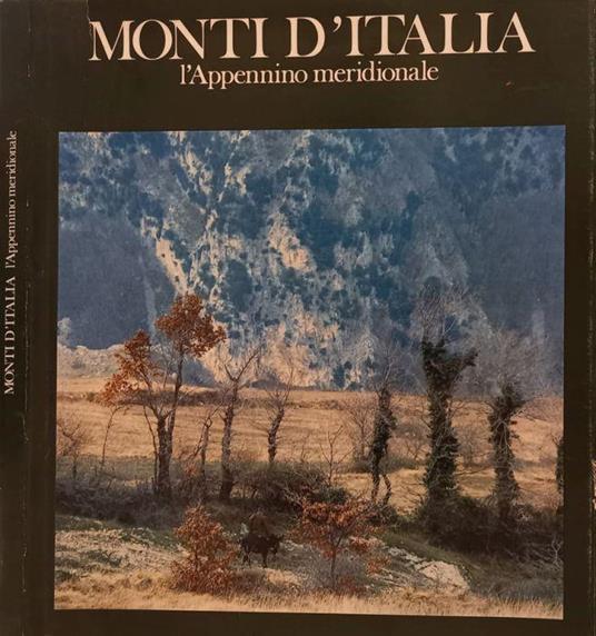 Monti d'Italia. L'Appennino meridionale - copertina