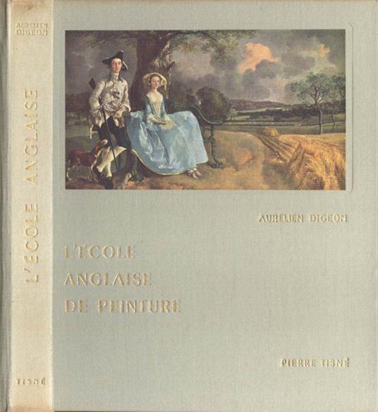 L' ècole anglaise de peinture - Aurelien Digeon - copertina