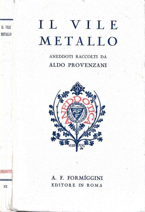 Il vile metallo - Aldo Provenzani - copertina