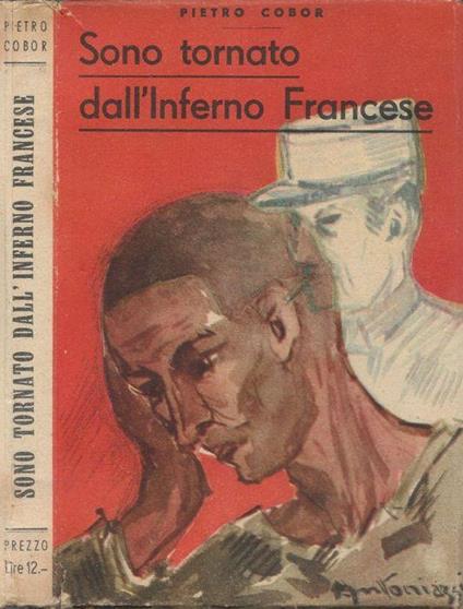 Sono tornato dall'Inferno Francese - Pietro Cobor - copertina