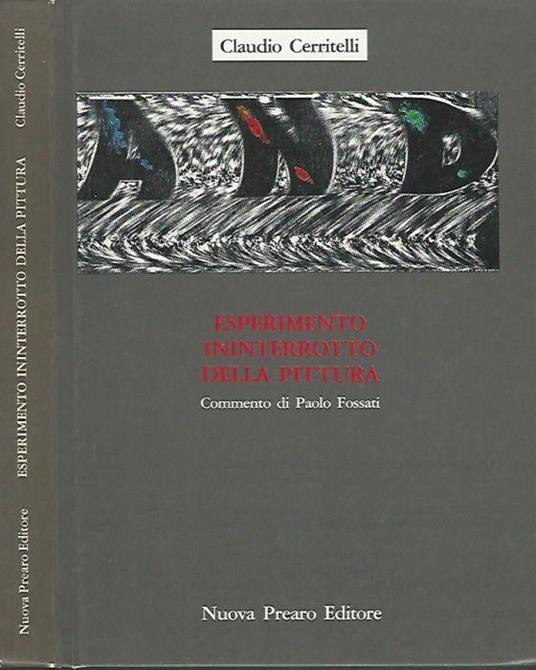 Esperimento ininterrotto della pittura - Claudio Cerritelli - copertina