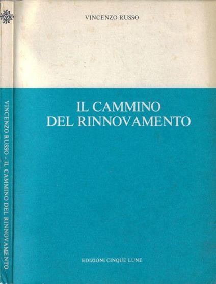 Il cammino del rinnovamento - Vincenzo Russo - copertina