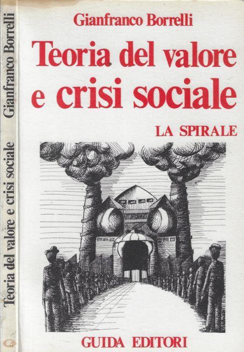 Teoria del valore e crisi sociale - Gianfranco Borrelli - copertina