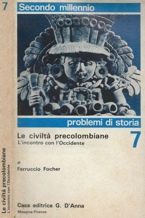 Le civiltà precolombiane - Ferruccio Focher - copertina