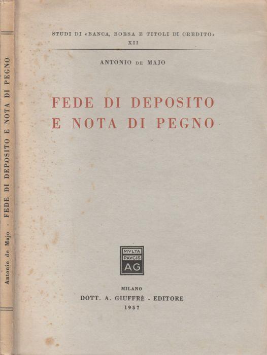 Fede di deposito e nota di pegno - Antonio De Majo - copertina