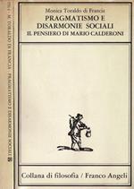 Pragmatismo e disarmonie sociali. Il pensiero di Mario Calderoni