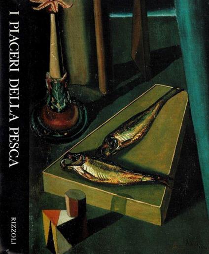 I piaceri della pesca - Gian Antonio Cibotto - copertina