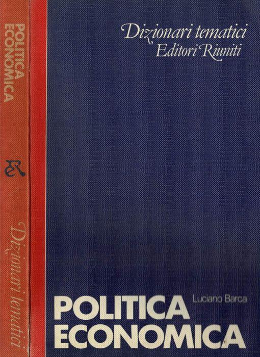 Politica Economica - Luciano Barca - copertina