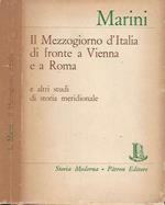 Il mezzogiorno d'Italia di fronte a Vienna e a Roma