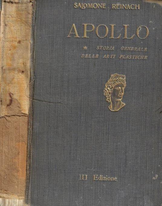 Apollo - Salomon Reinach - Libro Usato - Istituto Italiano D'Arti Grafiche  - | IBS