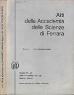 Atti della Accademia delle Scienze di Ferrara Vol. 47° e 48° anni accademici 147 e 148 1969-70 e 1970-71