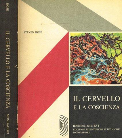 Il cervello e la coscienza - Steven Rose - copertina