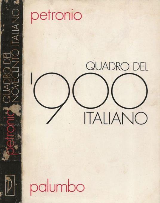 Quadro del Novecento Italiano - Giuseppe Petronio - copertina