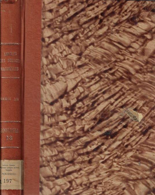 Annales des sciences naturelles zoologie et biologie animale 12 ° série tome 18 1976 - Pierre P. Grassé - copertina