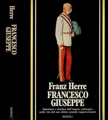 Francesco Giuseppe - Franz Herre - copertina