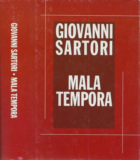 Mala tempora - Giovanni Sartori - copertina