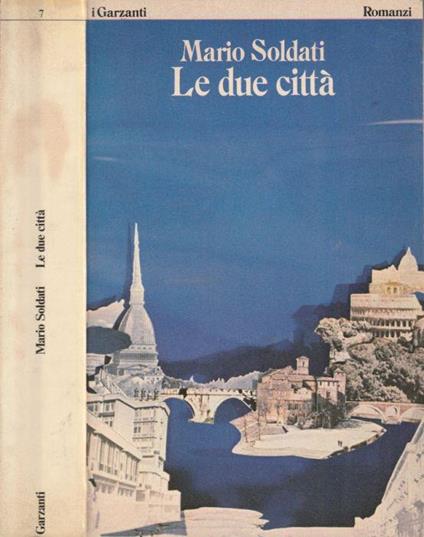 Le due città - Mario Soldati - copertina