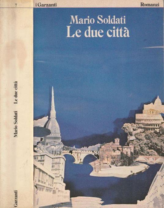 Le due città - Mario Soldati - copertina