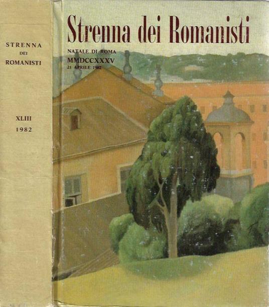 Strenna dei Romanisti - Natale di Roma 1982 - copertina