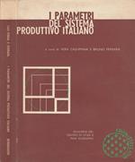 I parametri del sistema produttivo italiano