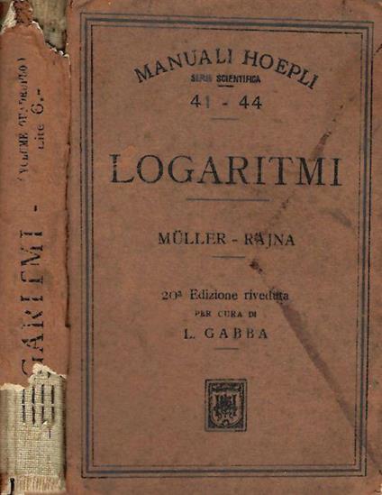 Tavole di Logaritmi con cinque decimali - Otto Müller - copertina
