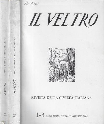 Il Veltro anno 2005 N. 1-3, 4-6 - Vincenzo Cappelletti - copertina