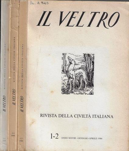 Il Veltro anno 1984 N. 1-2, 3-4, 5-6 - Vincenzo Cappelletti - copertina