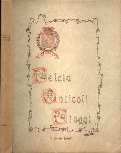 Felcia Anticoli Fiuggi - Luciano Zanelli - copertina