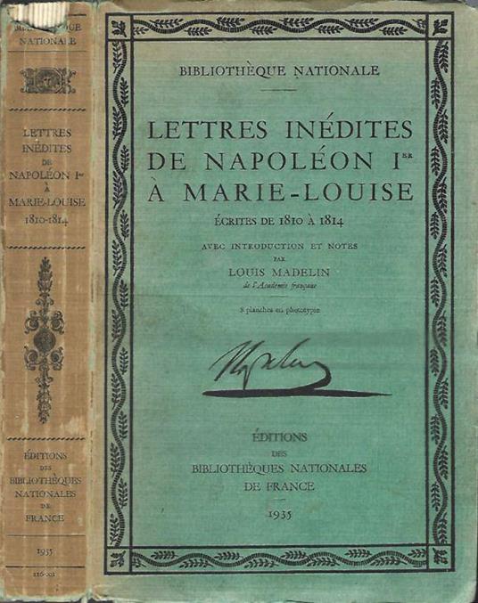 Lettres inédites de Napoléon I à Marie-Louise - Louis Madelin - copertina