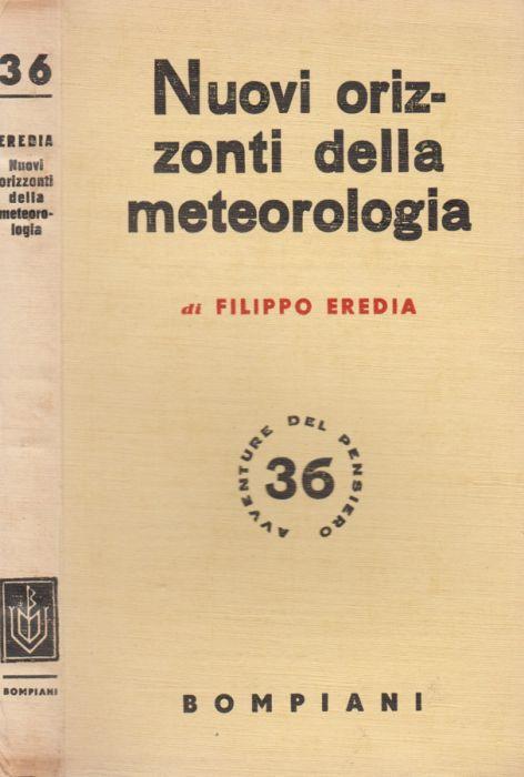 Nuovi orizzonti della meteorologia - Filippo Eredia - copertina