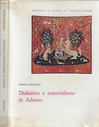 Dialettica e materialismo in Adorno - Mario Barzaghi - copertina