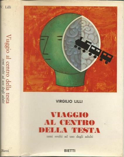 Viaggio al centro della testa - Virgilio Lilli - copertina