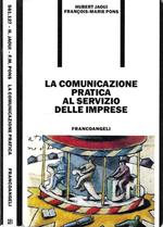 La comunicazione pratica al servizio delle imprese