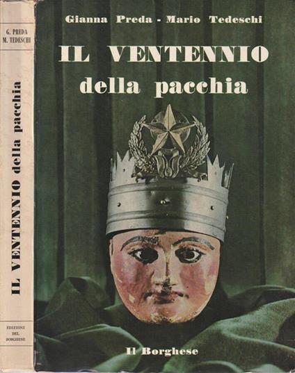 Il ventennio della pacchia - Gianna Preda - copertina