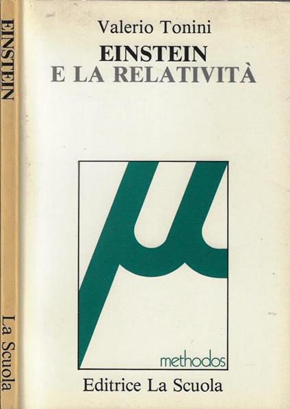 Einstein e la relatività - Valerio Tonini - copertina