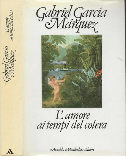 L’amore ai tempi del colera - Gabriel García Márquez - copertina
